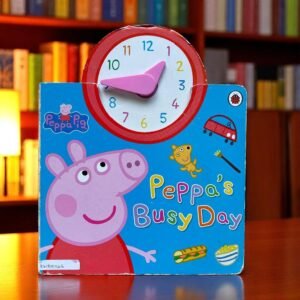 Peppa's Busy Day_Peppa Pig_Clock Book_Ladybird _KWB51146