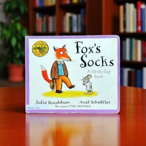 Fox's Socks_Flap Book_Julia Donaldson _KWB51170
