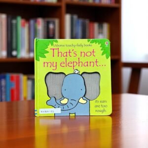 Usborne_That's Not My Elephant_Touch And Feel_Usborne _KWB51182