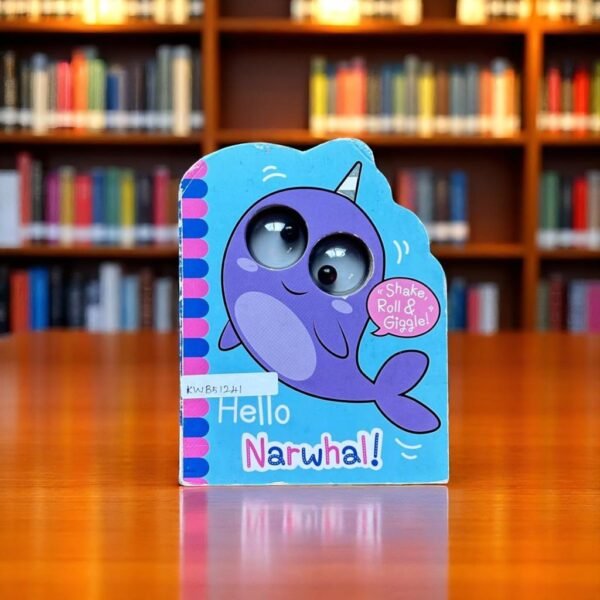 Hello Narwhal!_Wobbly Eyes_Imagine That_KWB51241
