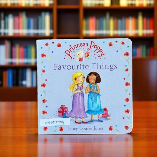 Princess Poppy_Favourite Things_Janey Louise Jones_KWB51304