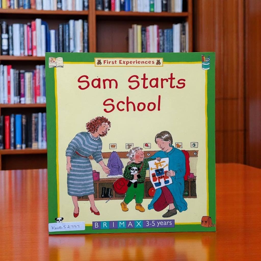 Sam Starts School_First Experiences_Brimax_KWB52797