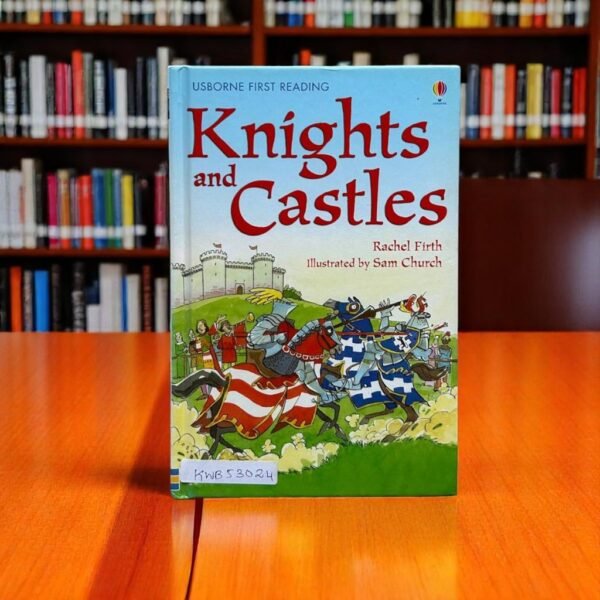 Knights And Castles_Usborne First Reading_Rachel Firth_KWB53024