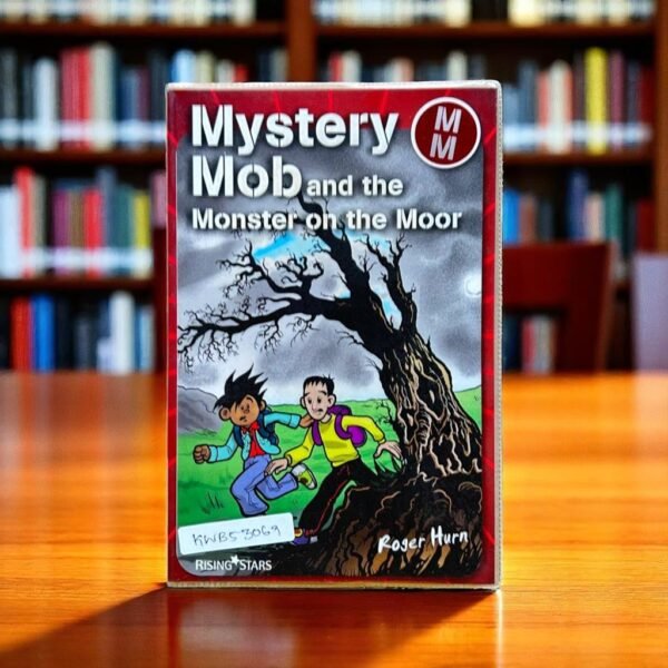 Mystery Mob And The Monster On The Moor_Rising Stars_Roger Hurn_KWB53069