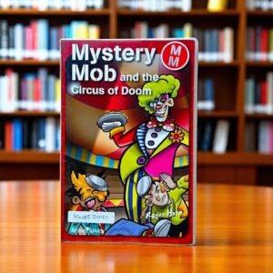 Mystery Mob And The Circus Of Doom_Rising Stars_Roger Hurn_KWB53071
