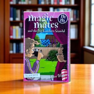 Magic Mates And The Big Knickers Scandal_Rising Stars_Jane West_KWB53078
