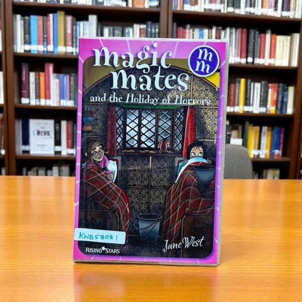 Magic Mates And The Holiday Of Horrors_Rising Stars_Jane West_KWB53081