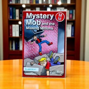 Mystery Mob And The Missing Millions_Rising Stars_Roger Hurn_KWB53101