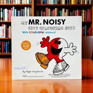 My Mr. Noisy Copy Colouring Book_With Stickers_Roger Hargreaves_KWB53148