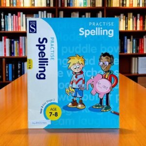 Practise_Spelling_Age 7-8_KWB53150