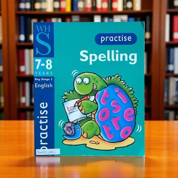 Practise_Spelling_Age 7-8_KWB53152