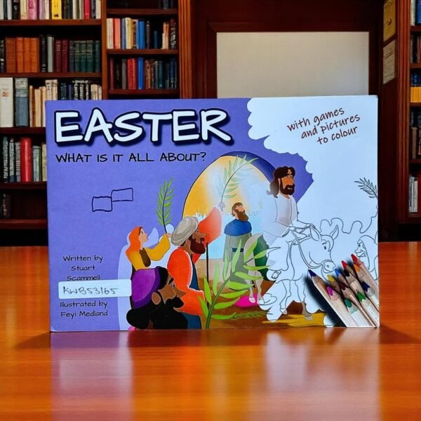 Easter What Is It All About?_Stuart Scammell_KWB53165