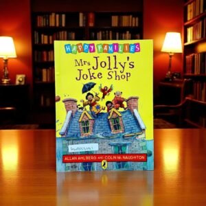 Mrs Jolly's Joke Shop_Happy Families_Allan Ahlberg_KWB53191