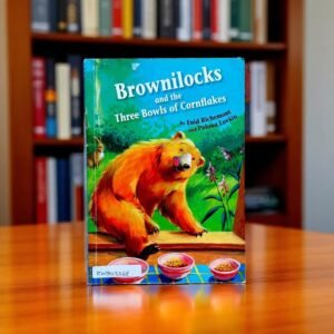 Brownilocks And The Three Bowls Of Cornflakes_Enid Richemont_KWB53268