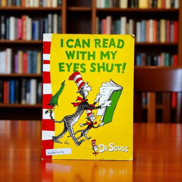 I Can Read With My Eyes Shut!_Dr.Seuss_KWB53474