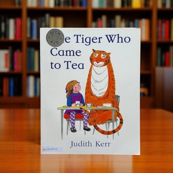 The Tiger Who Came To Tea_No CD_Judith Kerr_KWB53525