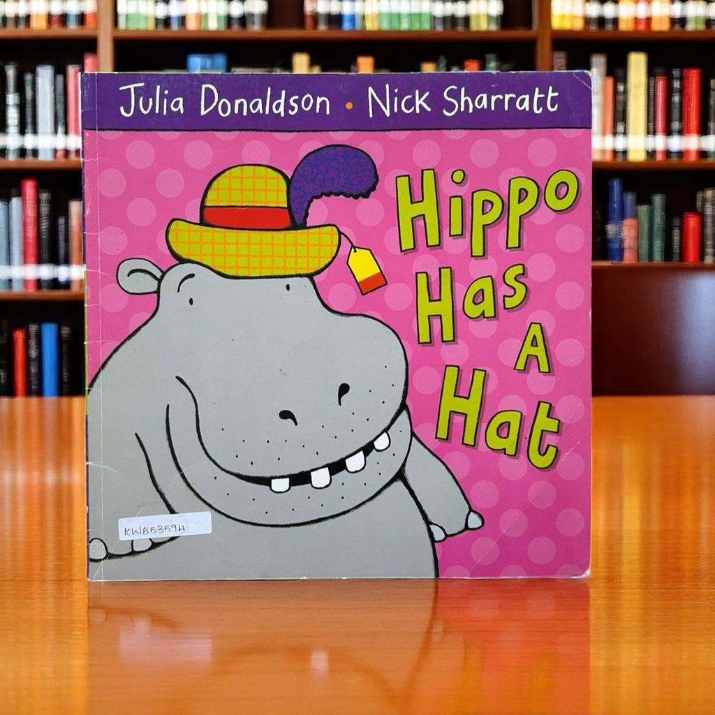 Hippo Has A Hat_Julia Donaldson_KWB53594