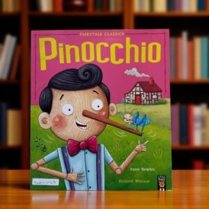 Pinocchio_Fairytale Classics_Little Tiger Press_Anna Bowles_KWB53756