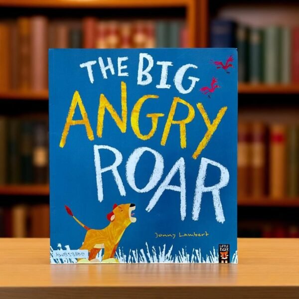 The Big Angry Roar_Little Tiger Press_Jonny Lambert_KWB53800