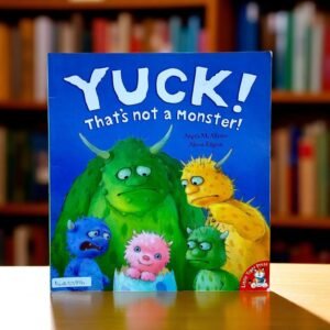 Yuck!That's Not A Monster!_Little Tiger Press_Angela McAllister_KWB53816