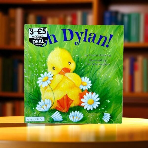 Oh Dylan!_Little Tiger Press_Tracey Corderoy_KWB53823