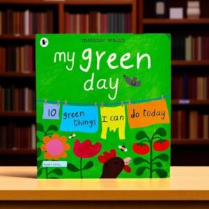 My Green Day_Walker_Melanie Walsh_KWB53976