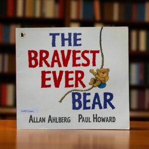 The Bravest Ever Bear_Walker_Allan Ahlberg_KWB54004