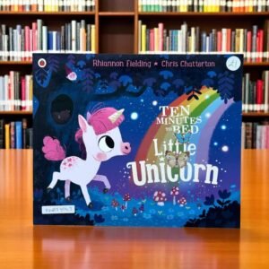 Ten Minutes To Bed Little Unicorn_Ladybird_Rhiannon Fielding_KWB54043