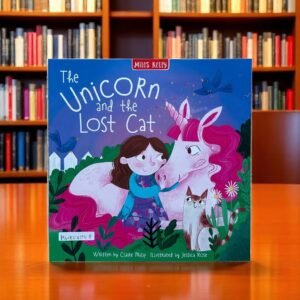 The Unicorn And The Lost Cat_Miles Kelly_Claire Philip_KWB54048