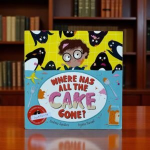 Where Has All The Cake Gone?_Macmillan_Andrew Sanders_KWB54078