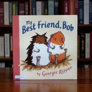 My Best Friend,Bob_Georgie Ripper_KWB54091