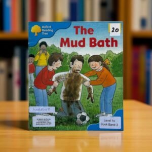 The Mud Bath_Oxford Reading Tree_KWB54150