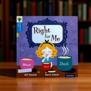 Right For Me_Traditional Tales_Oxford_Gill Munton_KWB54162