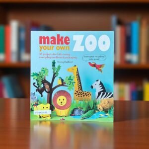 Make Your Own Zoo_Tracey Radford_KWB54379