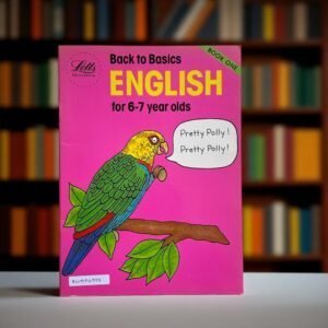 Book To Basics English _Letts_Workbook_Age 6-7_KWB54393