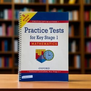 Practice Tests For Key Stage 1 Mathematics_Oxford_Workbook_Key Stage 1_KWB54407