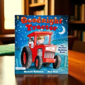 Goodnight Tractor_Puffin_Michelle Robinson_KWB54483
