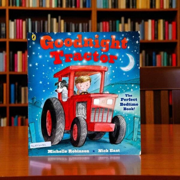 Goodnight Tractor_Puffin_Michelle Robinson_KWB54484