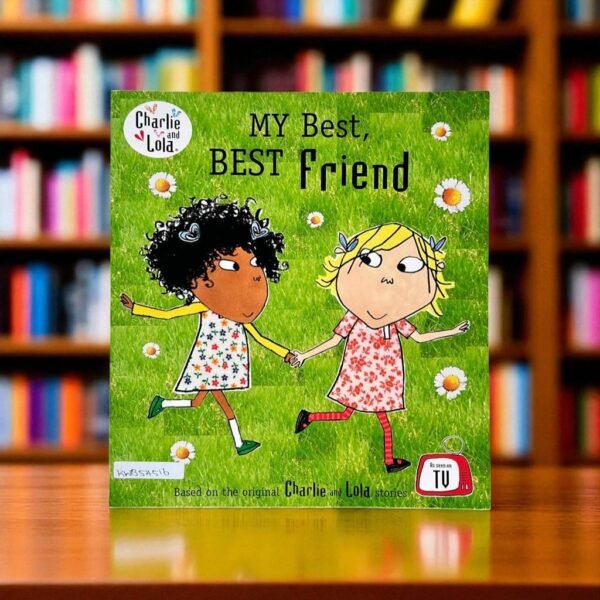 My Best, Best Friend_Charlie And Lola_Puffin_Lauren Child_KWB54516
