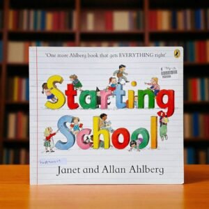 Starting School_Puffin_Allan Ahlberg_KWB54517