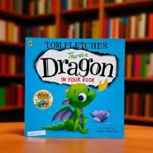 There's A Dragon In Your Book_Puffin_Tom Fletcher_KWB54521