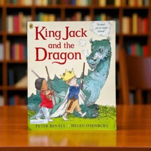 King Jack And The Dragon_Puffin_Peter Bently_KWB54523