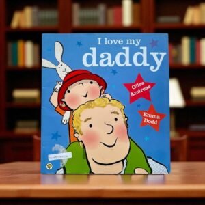 I Love My Daddy_Orchard_Emma Dodd_KWB54552