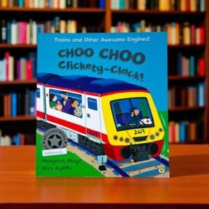 Choo Choo Clickety-Clack!_Orchard_Alex Ayliffe_KWB54554