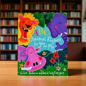 A B C Animals Rhymes For You And Me_Orchard_Giles Andreae_KWB54561
