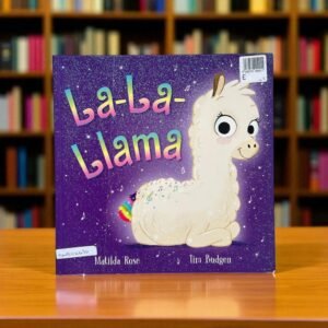 La-La-Llama_Hodder Children Book_Matilda Rose_KWB54630