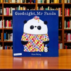 Goodnight, Mr Panda_Hodder Children Book_Steve Antony_KWB54636