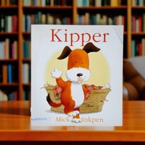 Kipper_Hodder Children Book_Mick Inkpen_KWB54644