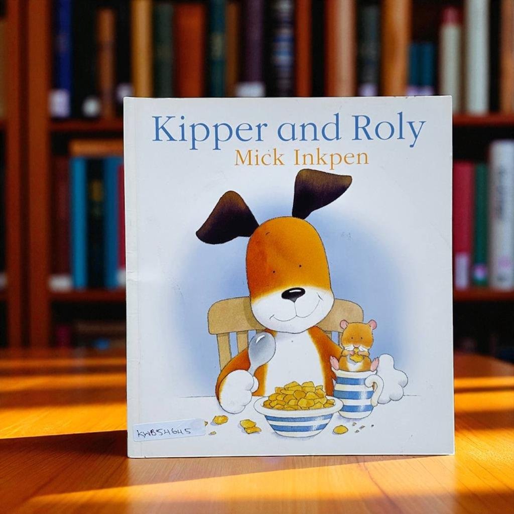 Kipper And Roly_Hodder Children Book_Mick Inkpen_KWB54645