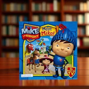 Mike The Knight Meet Mike!_Simon And Schuster_KWB54649